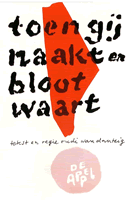 affiche Toen gij naakt en bloot waart ontwerp Jan Bons